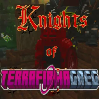 Epic Knights of TerraFirmaGreg