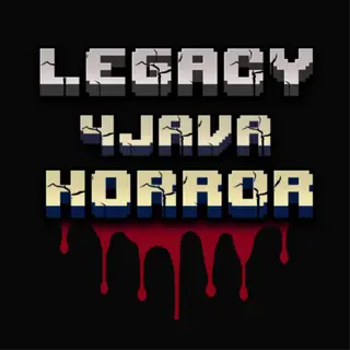 Legacy 4Java Horror