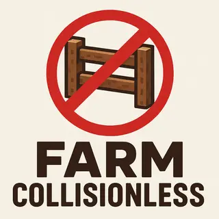 FarmCollisionless