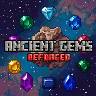 Ancient Gems: Reforged