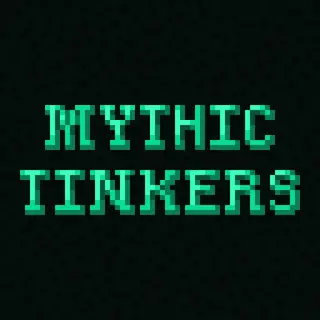 Mythic Tinkers