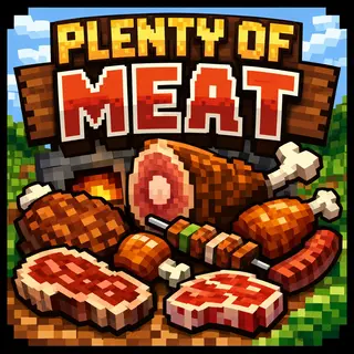plenty of meat (Neo/Forge&Fabric)