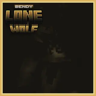 BENDY: Lone Wolf (Abandoned)
