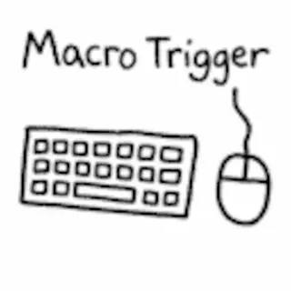 MacroTrigger