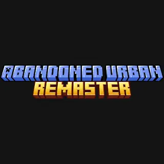 Abandoned Urban remaster