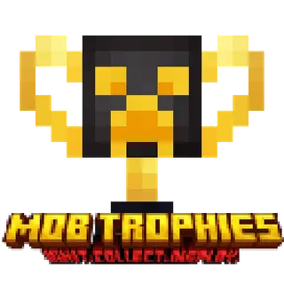 Mob Trophies
