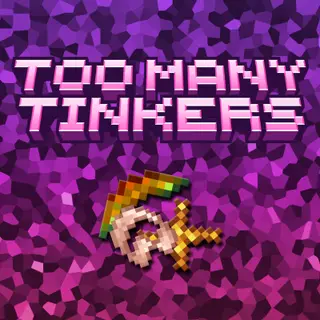 Too Many Tinkers