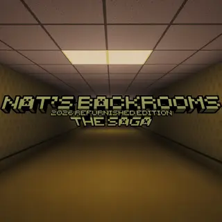Nat's Backrooms: THE SAGA