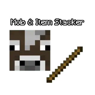 Mob & Item Stacker