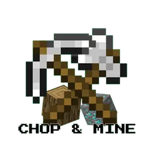 TreeChop & VeinMiner