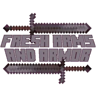 Fresh Arms and Armor