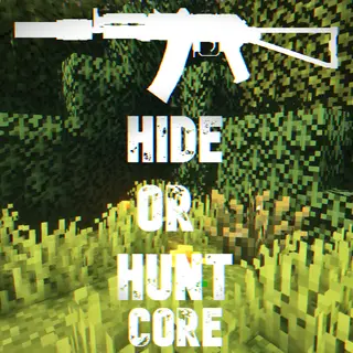 Hide Or Hunt Core