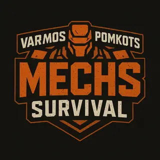 Varamos x Pomkots Mechs Survival