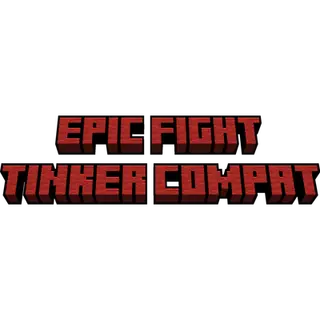 Epic Fight: Tinkers Integration