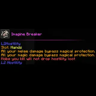 L2Hostility - Imagine Breaker Bypasses Dispell