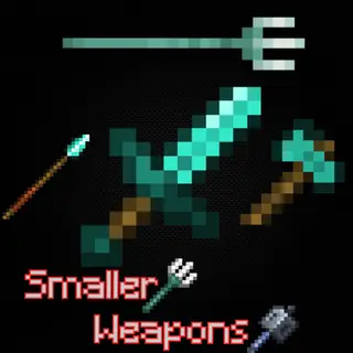 Smaller Weapons