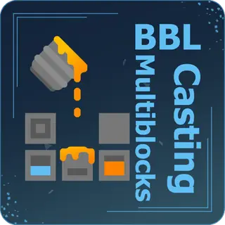 BBL Casting - Multiblocks