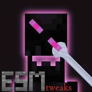 ESM Tweaks