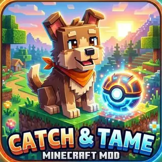 catch and tame