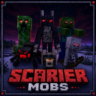 Scarier Mobs