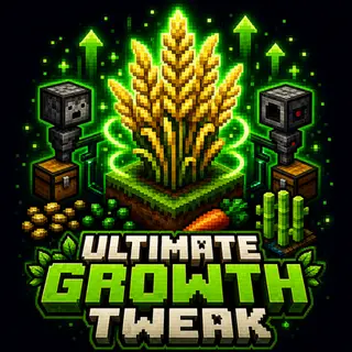 Ultimate Growth Tweaks