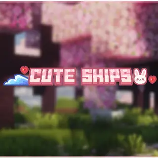 Cute Ships