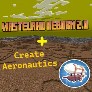 Wasteland Reborn & Aeronautics