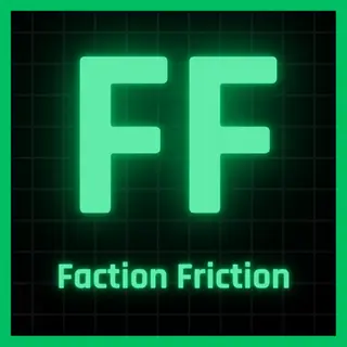 Faction Friction