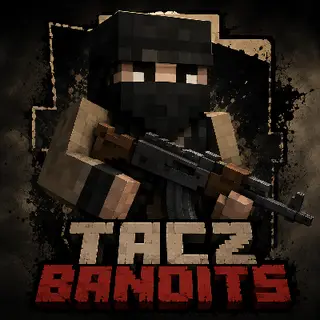 TACZ Bandits