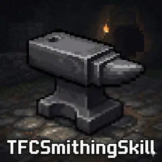 [TFCSS]TFCSmithingSkill