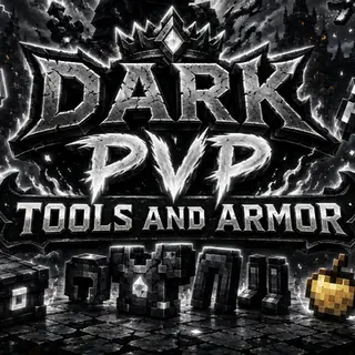 Dark PVP Tools and Armors