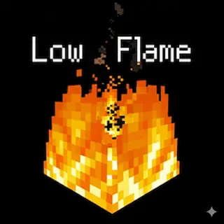 Low Flame