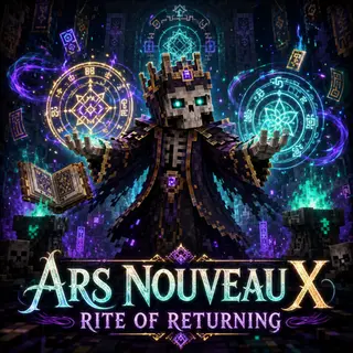 Ars Nouveau X Rite Of Returning
