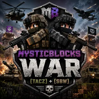 MysticBlocks WARZONE [TACZ] + [SBW]