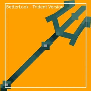BetterLook - Trident Version