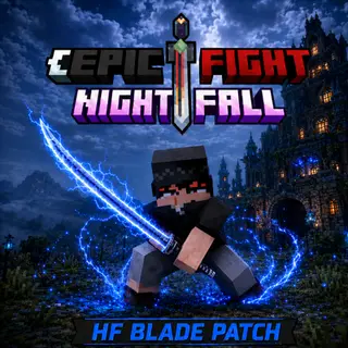 Epic Fight Nightfall- Hf Blade Patch