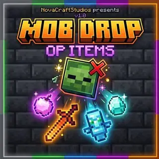 Mob Drop OP Items - Epic Progression