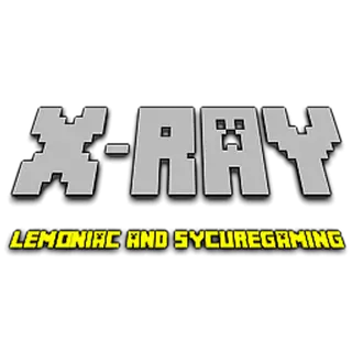 X-ray By Lemoniac and SycureGaming