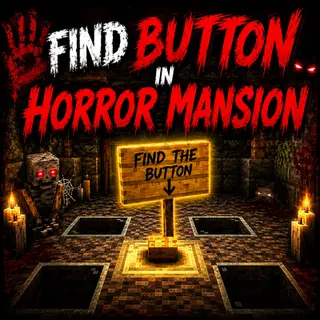 (FBHM) Find a Button in Horror Mansion