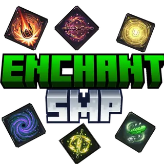 The Enchant SMP (incomplete)