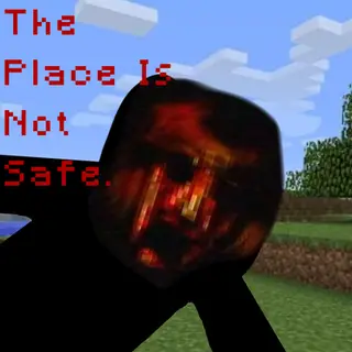 The Place Is Not Safe