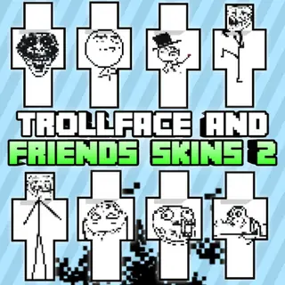 Trollface and friends skins 2