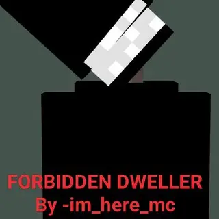 Forbidden Dweller