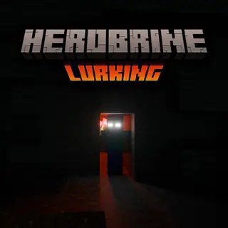 Herobrine Lurking