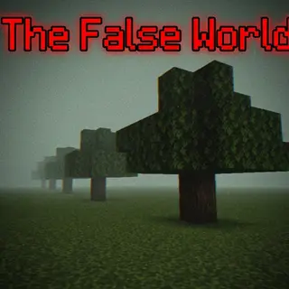 The False World [Horror]