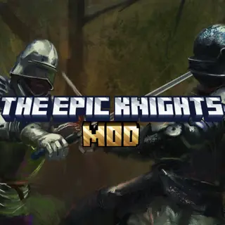 The Epic Knights Mod: A Historically Accurate Armour, Weapons and Shields Addon