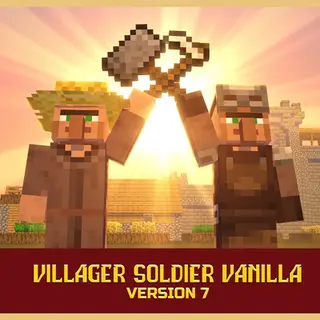 Villager Soldier Vanilla Version 7: Labor & Production Force