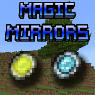 Magic Mirrors