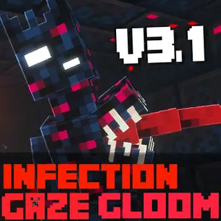 Infection Gaze Gloom V3.1