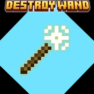 Destory Wand  [Achievement Friendly]